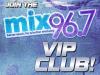 Join the MIX 96 VIP Club!